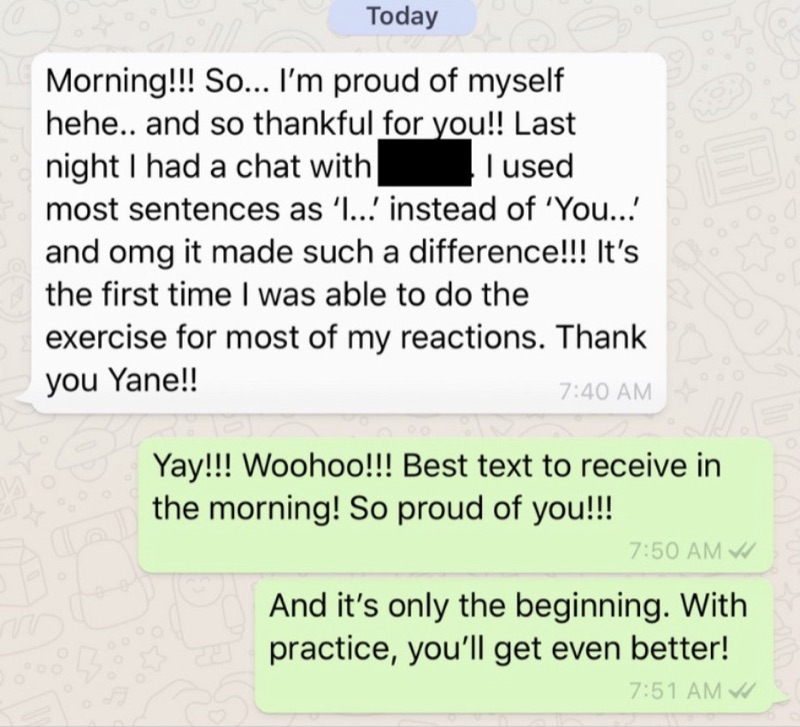 WhatsApp message: a client used the I-instead-of-You exercise Yane taught and had her first success after a hard stretch