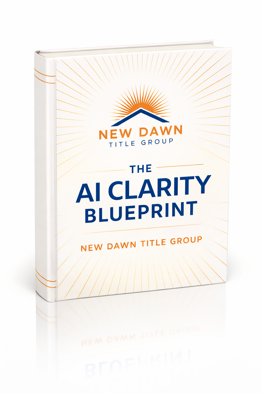 New Dawn Title Group AI Clarity Blueprint, built by Yane